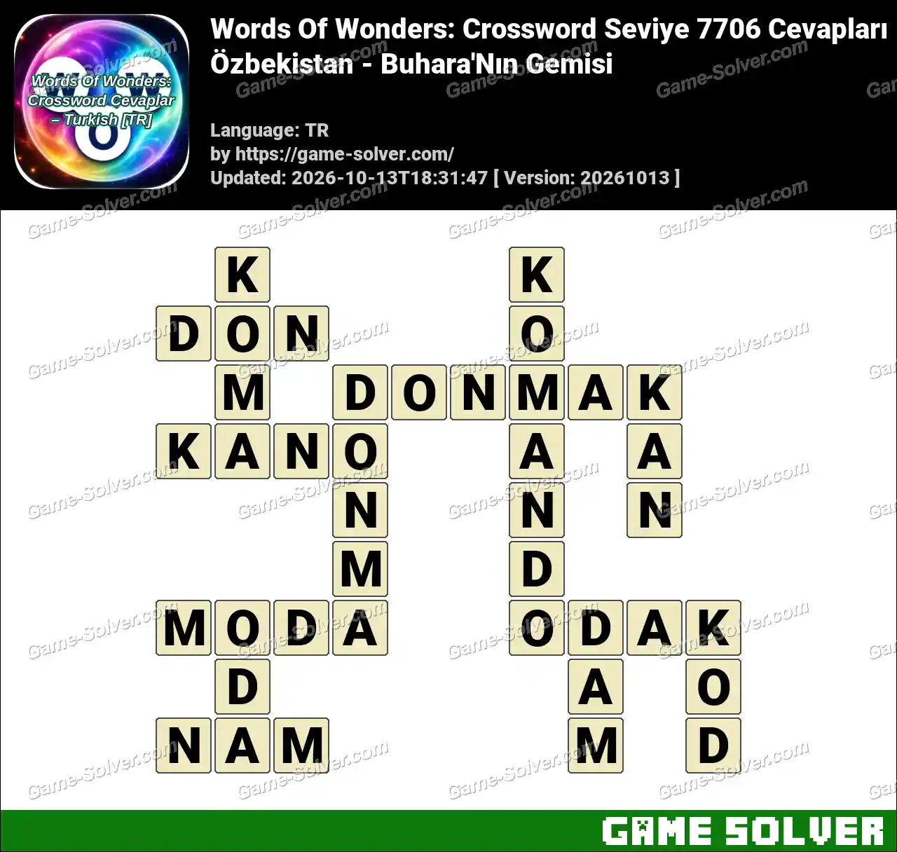 Words Of Wonders: Crossword Seviye 7706 Cevapları – Özbekistan – Buhara’Nın Gemisi